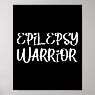 Epilepsy Warrior Purple Epilepsy Awareness Support Poster