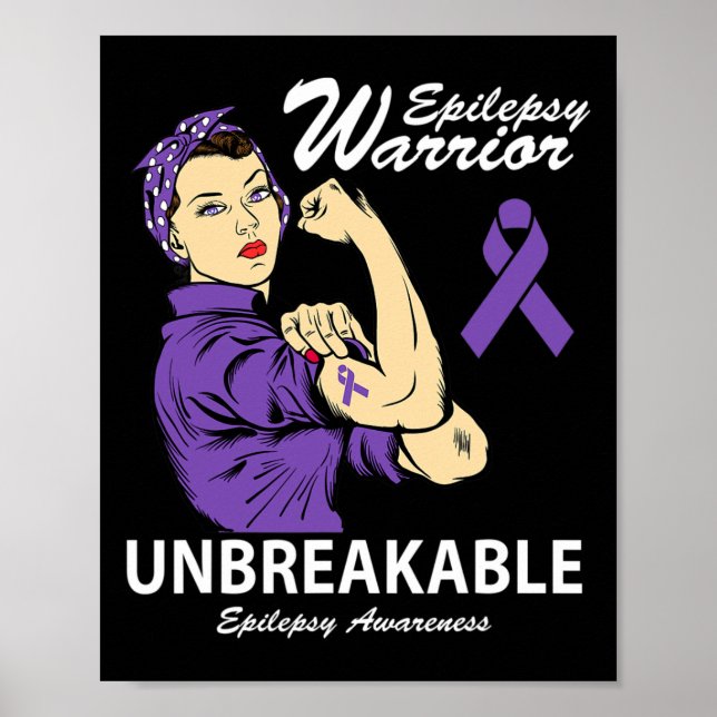 Epilepsy Warrior Unbreakable Epilepsy Awareness Gi Poster (Front)