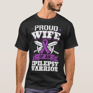 Epilepsy Warrior Wife Epileptic Seizure Disorder A T-Shirt
