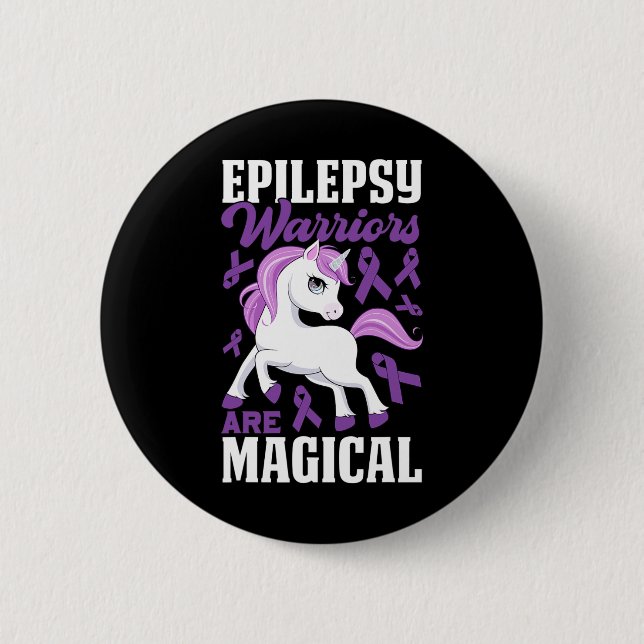 Epilepsy Warriors Are Magical Purple Ribbon and Un 6 Cm Round Badge (Front)
