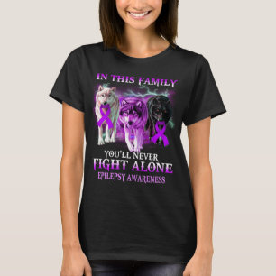 epilepsy wolf never fight alone T-Shirt