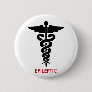 EPILEPTIC 6 CM ROUND BADGE