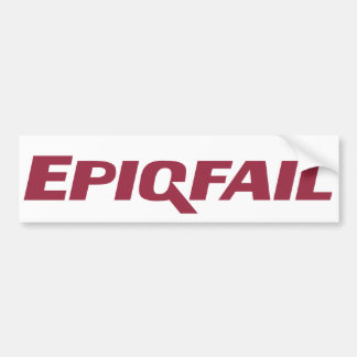 Epiqfail Bumper Sticker