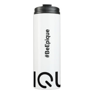 Epique Realty #BeEpique  Thermal Tumbler
