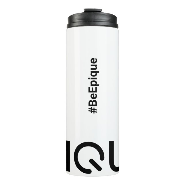 Epique Realty #BeEpique  Thermal Tumbler (Front)