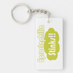 Eproctophilia Stinks!! Key Ring