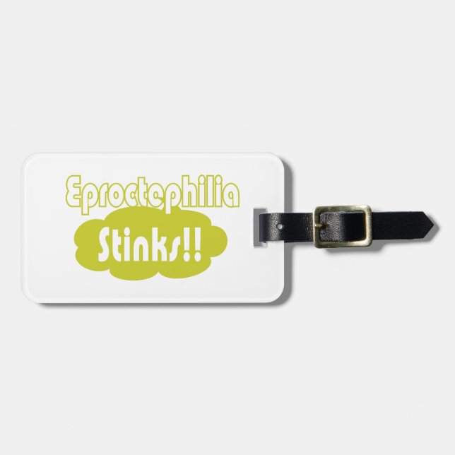 Eproctophilia Stinks!! Luggage Tag (Front Horizontal)