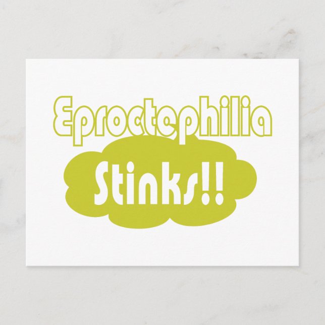 Eproctophilia Stinks!! Postcard (Front)