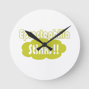 Eproctophilia Stinks!! Round Clock