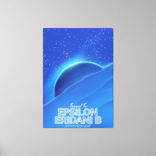 Epsilon Eridani b sci-fi Travel poster Canvas Print
