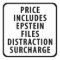 Epstein File Distraction Surcharge