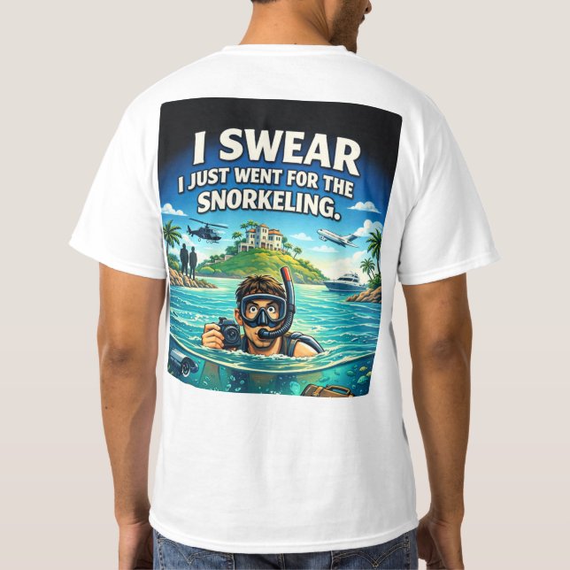 Epstien "I just went for the Snorkeling T-Shirt (Back)