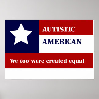 Equal Autistic American Poster