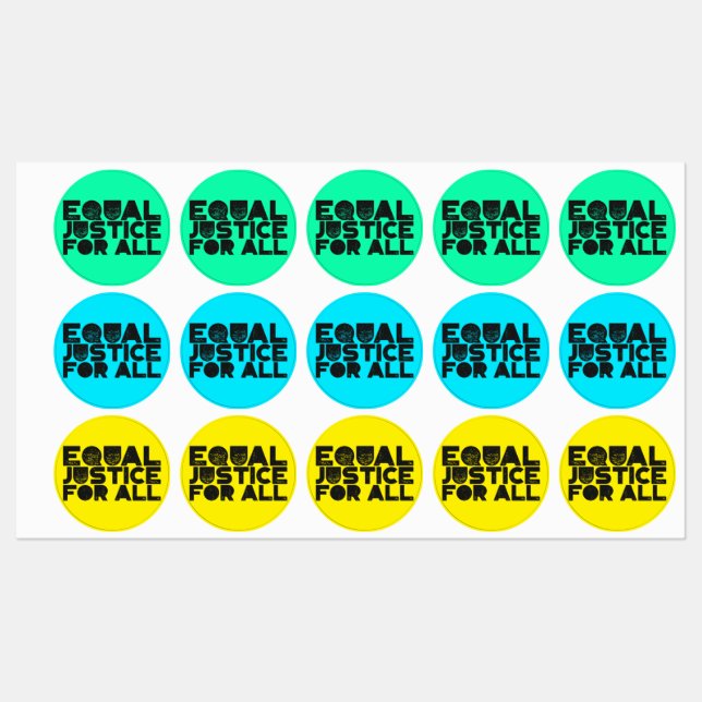 Equal Justice For All – Round Bold Message Sticker (Sheet)