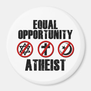 Equal Opportunity Atheist Magnet