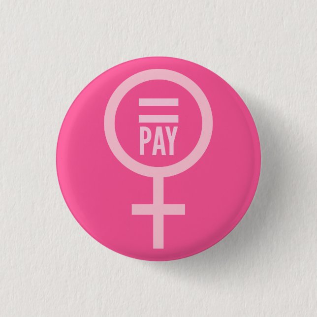 Equal Pay For Women 3 Cm Round Badge (Front)