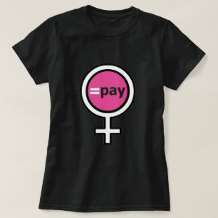 Equal Pay Women's T-Shirt