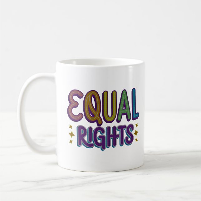 EQUAL RIGHTS COFFEE MUG (Left)