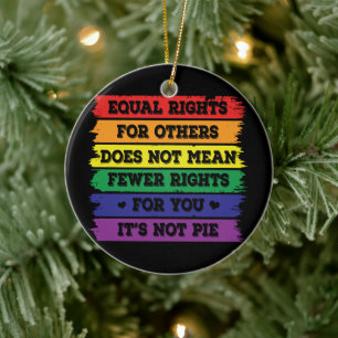 Equal Rights LGBTQ Rights Pride Parade Ally Ceramic Tree Decoration