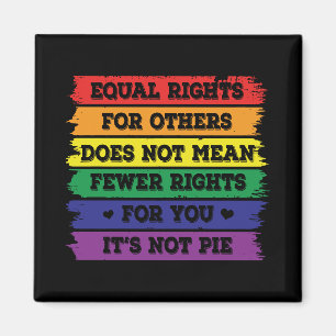 Equal Rights   LGBTQ Rights   Pride Parade   Ally Magnet