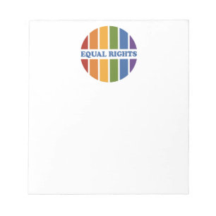 Equal Rights notepad