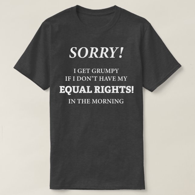 Equal Rights T-Shirt (Design Front)