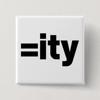Equality 15 Cm Square Badge