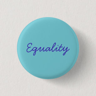 Equality 3 Cm Round Badge