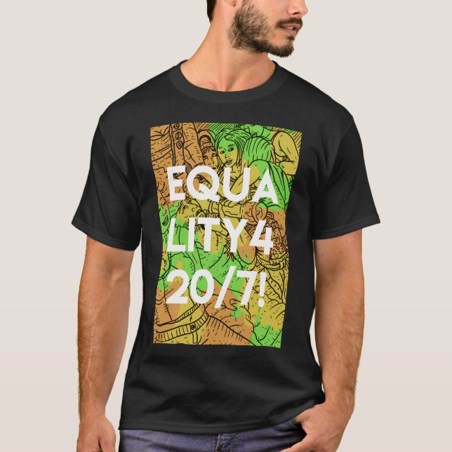 Equality 4207. Love Weed And Equality. T-Shirt (Front)