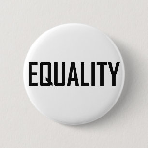 Equality 6 Cm Round Badge
