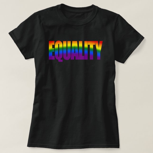 Equality Colourful Gradient Rainbow Typography T-Shirt (Design Front)