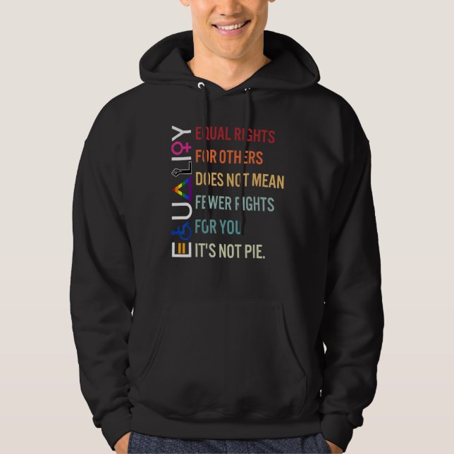 Equality Equal Rights For Others Support Lgbt Huma Hoodie (Front)