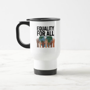 Equality For All – Human Rights Day 2025 Travel Mug
