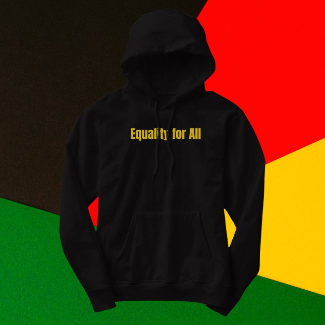 Equality for All Motivational Hoodie (Creator Uploaded)