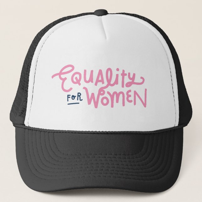 Equality For Women Trucker Hat (Front)