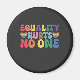 Equality Hurts No One LGBT Human Right Magnet