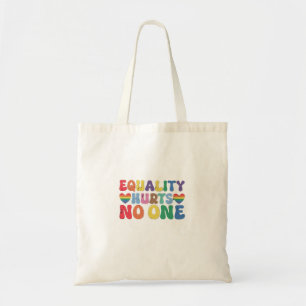 Equality Hurts No One LGBT Human Right  Tote Bag