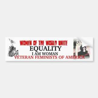 EQUALITY, I AM WOMAN  BUMPER STICKER