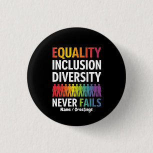 Equality Inclusion Diversity Equity Love Wins 3 Cm Round Badge