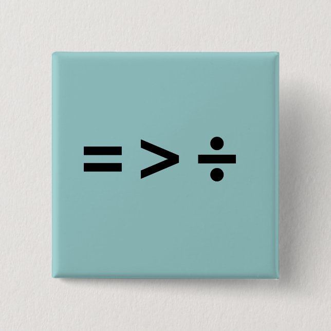 EQUALITY IS GREATER THAN DI 15 CM SQUARE BADGE (Front)