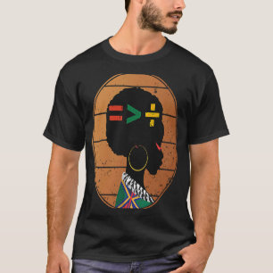 Equality Is Greater Than Division Black History Me T-Shirt