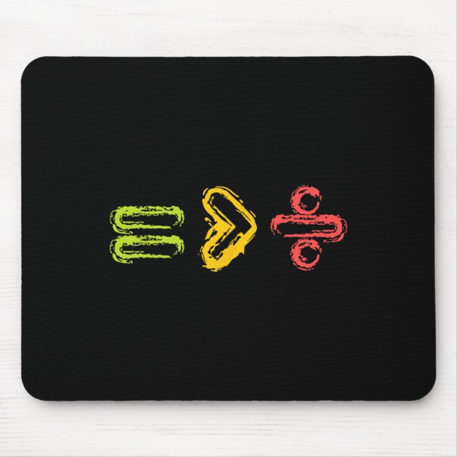 Equality Is Greater Than Division Human Rights  Mouse Mat (Front)