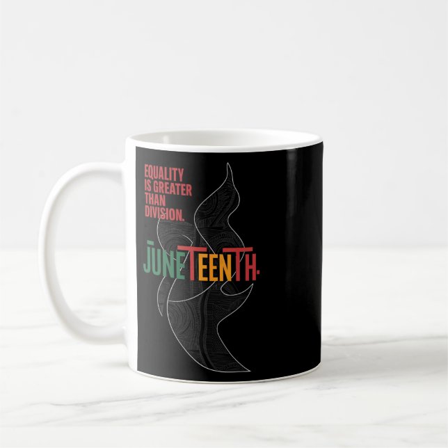 Equality Is Greater Than Division Juneteenth Math  Coffee Mug (Left)