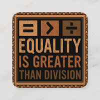 Equality Is Greater Than Division Math Black Histo