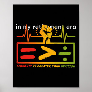 Equality Is Greater Than Division Math Teacher Bla Poster