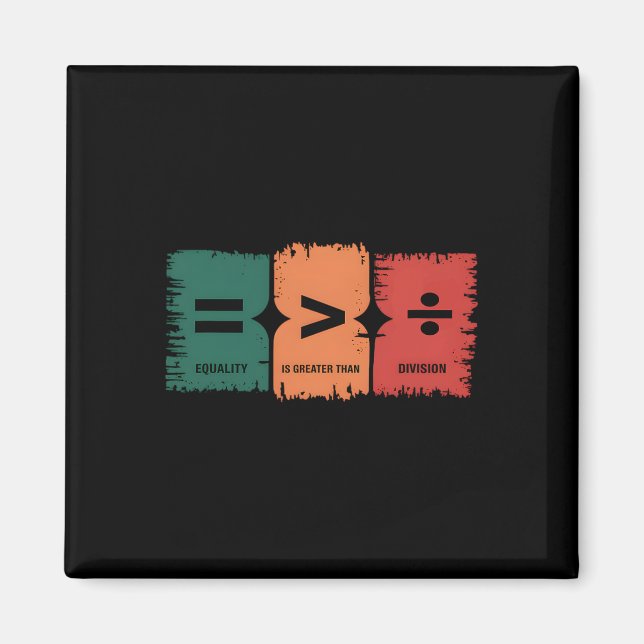 Equality Is Greater Than Division Symbol Black His Magnet (Front)