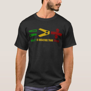equality is greater than division T-Shirt