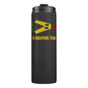 equality is greater than division thermal tumbler