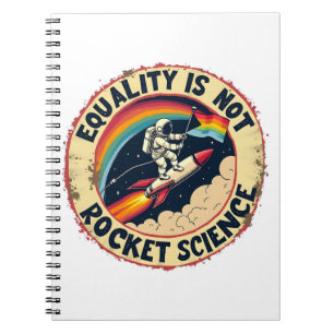 Equality Is Not Rocket Science LGBTQ Feminism Notebook