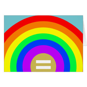 EQUALITY IS THE GOLD UNDER THE RAINBOW